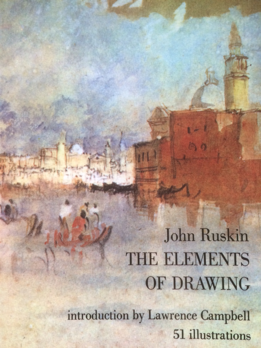 The Elements of Drawing by John Ruskin
