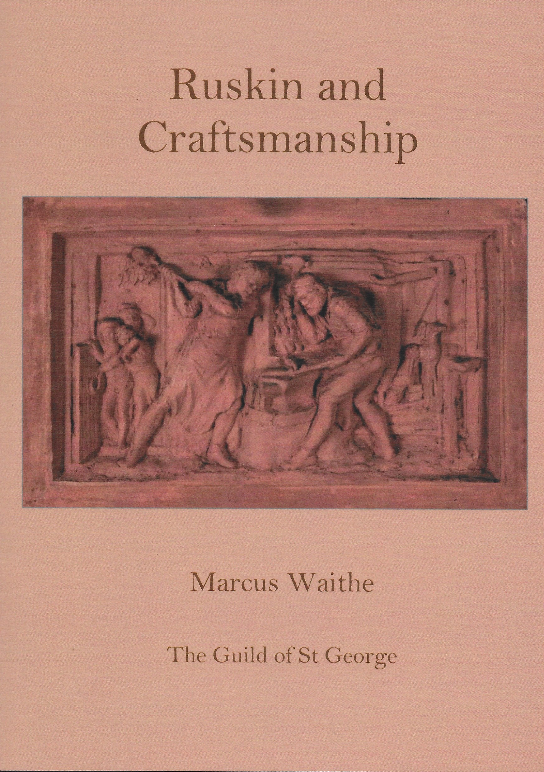 Ruskin and Craftsmanship